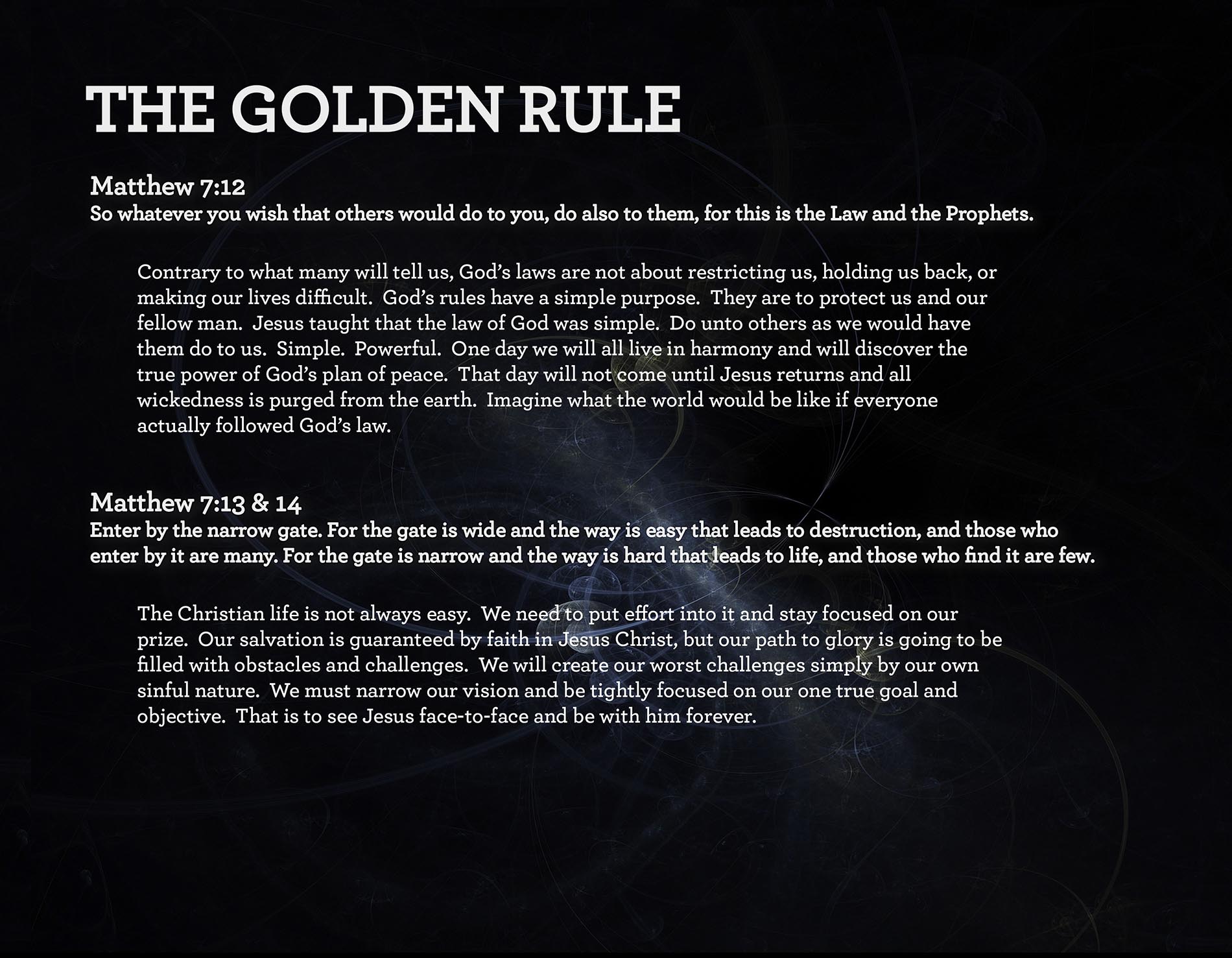 THE GOLDEN RULE Matthew 7:12